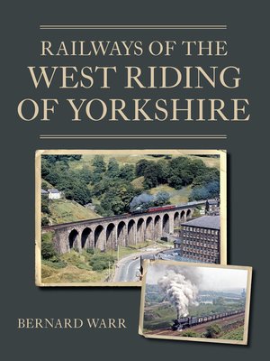 cover image of Railways of the West Riding of Yorkshire